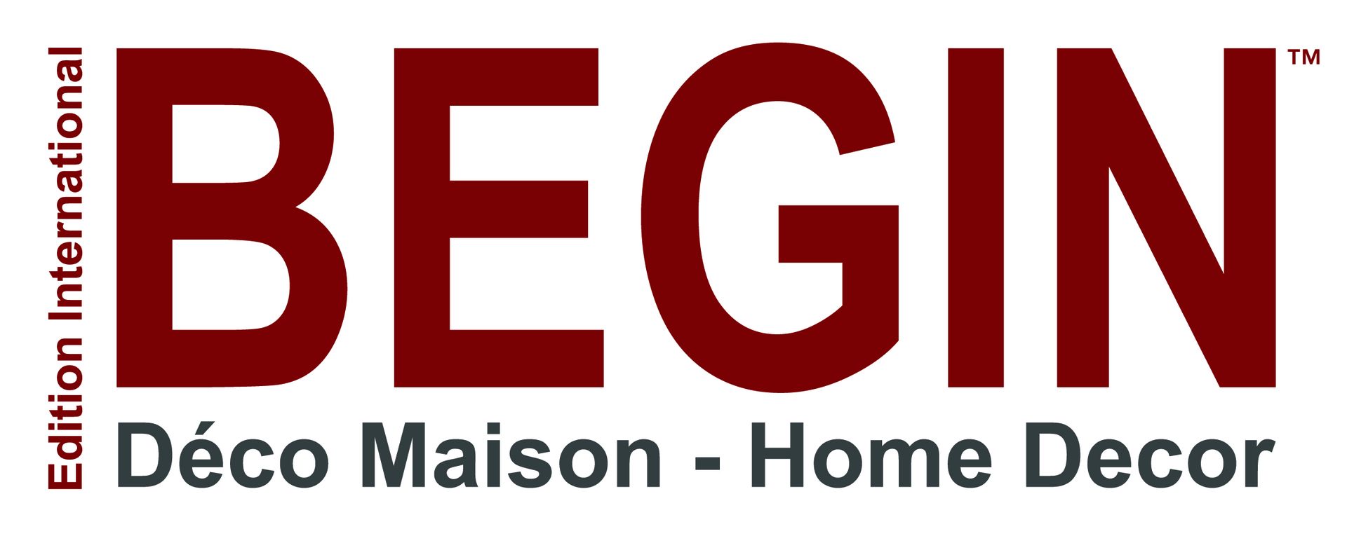 BEGIN EDITION INTERNATIONAL